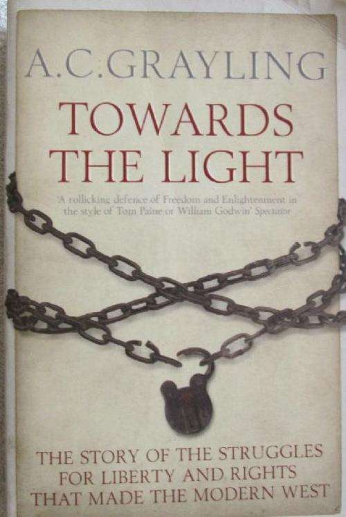 Towards the Light - A.C. Grayling