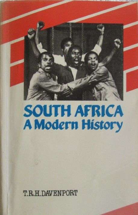 South Africa - A Modern History - T.R.H. Davenport