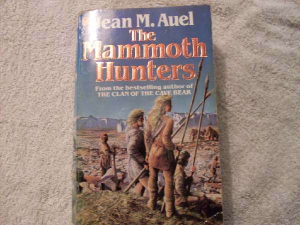 The Mammoth Hunters - Jean M Auel