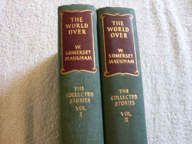 The World Over - 2 vols. - Collected Short Stories - W. Somerset Maugham