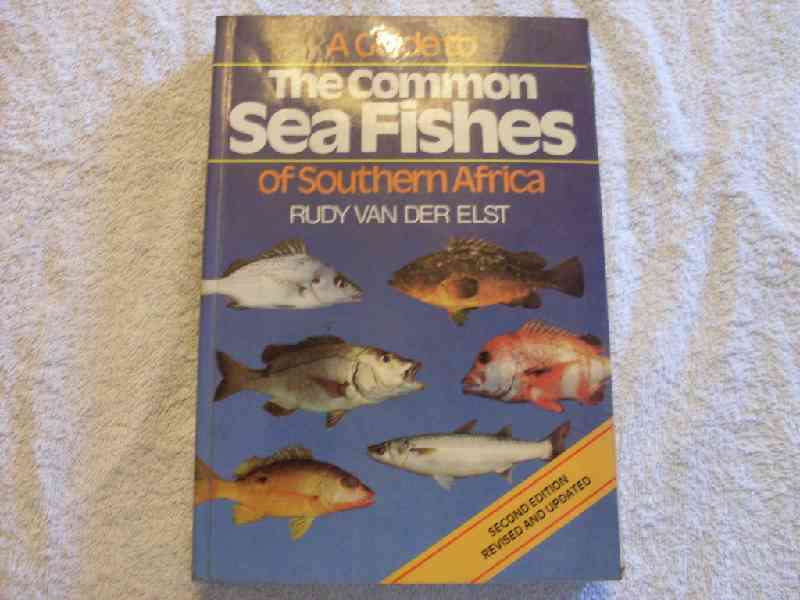 A Guide to the Common Sea Fishes of Southern Africa - Rudy Van Der Elst