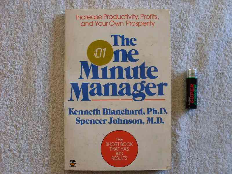 The one minute manager - Kenneth Blanchard - Spencer Johnson