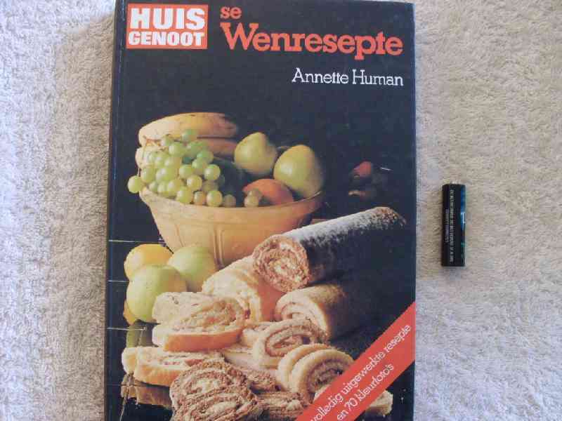 Huis genoot se wenresepte - Annette Human