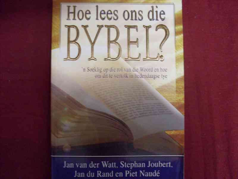 Hoe lees ons die Bybel?