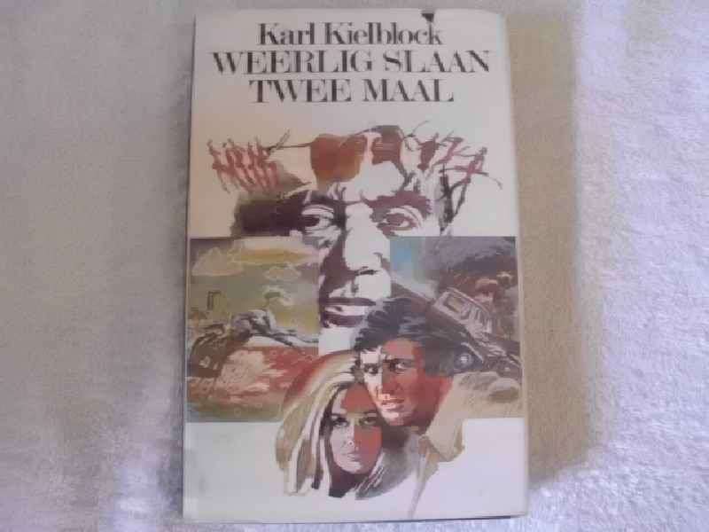 Weerlig Slaan Twee Maal - Karl Keelblock