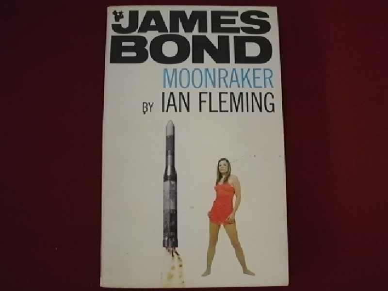 James Bond: Moonraker by Ian Fleming