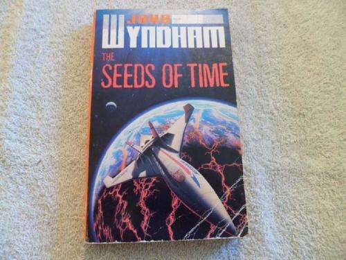 The Seeds of Time - John Wyndham