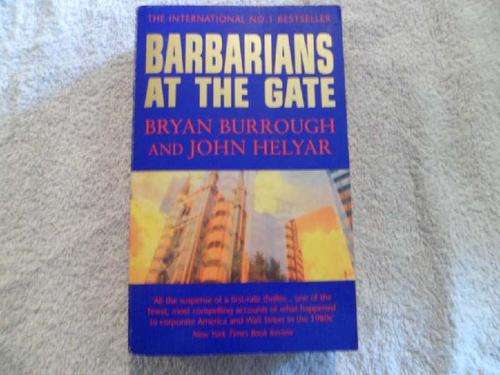 Barbarians at The Gate - Brian Burrough and John Helyar