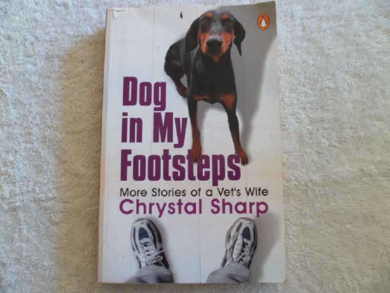 Dog in My Footsteps - Chrystal Sharp