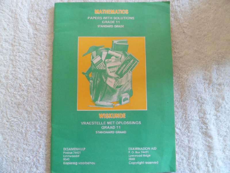 Mathematics Papers with Solutions Grade 11 Standard Grade