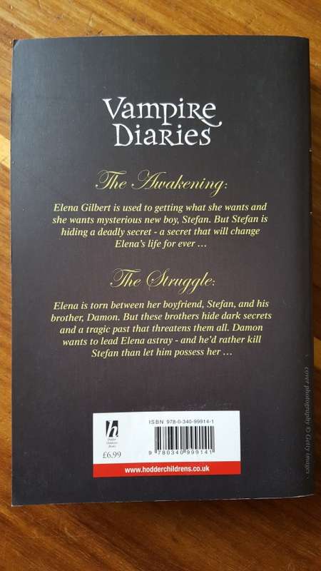 Vampire Diaries #1-2 (The Awakening and The Struggle) by L.J. Smith