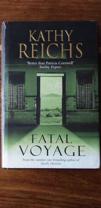 Fatal Voyage (Temperance Brennan #4) by Kathy Reichs - Large Hardcover