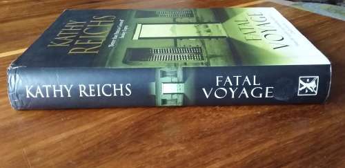 Fatal Voyage (Temperance Brennan #4) by Kathy Reichs - Large Hardcover