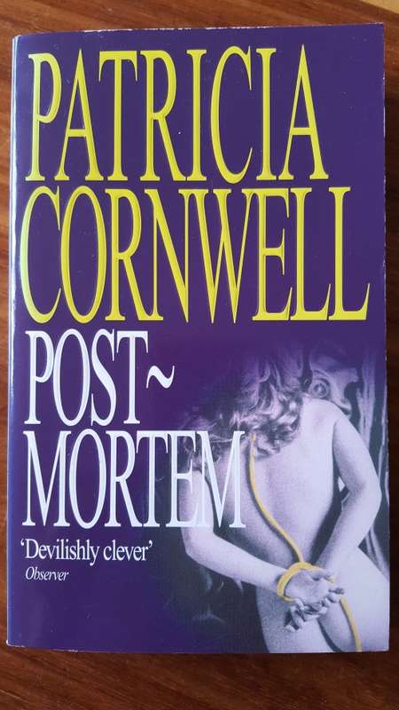 Postmortem (Kay Scarpetta #1) by Patricia Cornwell