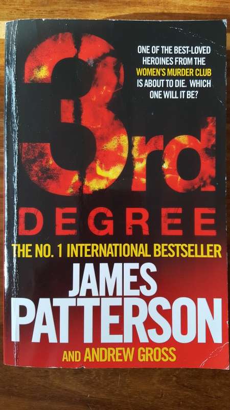 3rd Degree (Women's Murder Club #3) by James Patterson and Andrew Gross