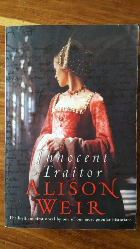 Innocent Traitor by Alison Weir - Large Softcover