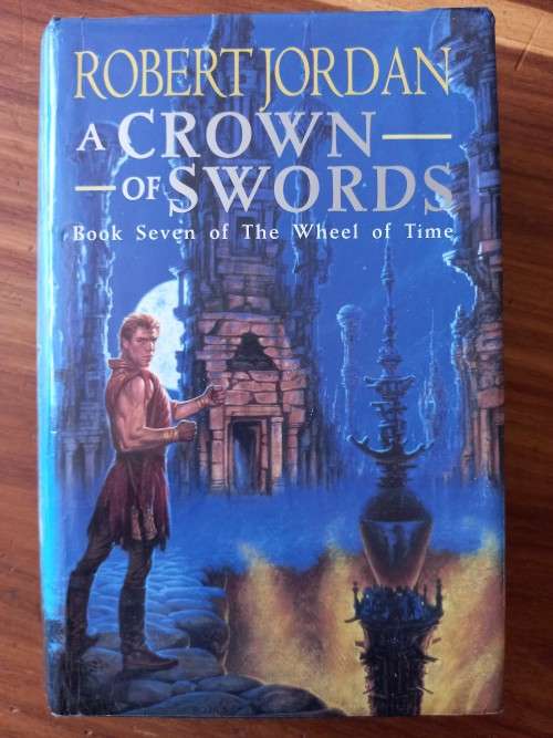 A Crown of Swords (The Wheel of Time #7) by Robert Jordan - Hardcover