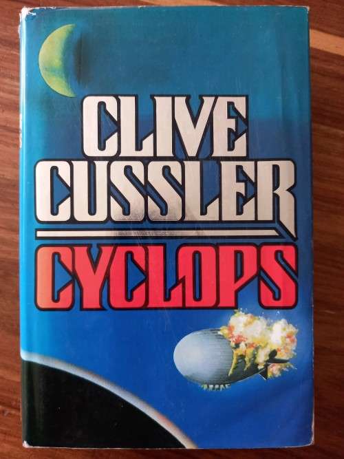 Cyclops (Dirk Pitt #8) by Clive Cussler - Large Hardcover