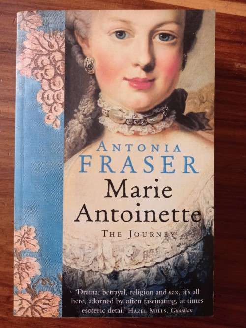 Marie Antoinette:The Journey by Antonia Fraser