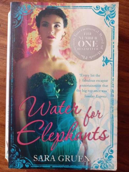 Water for Elephants by Sara Gruen