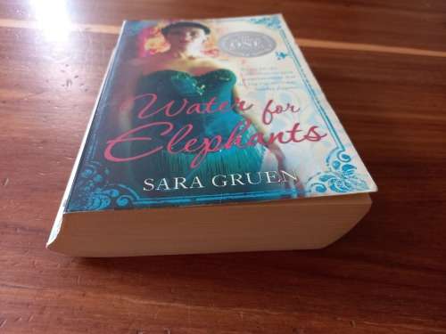 Water for Elephants by Sara Gruen