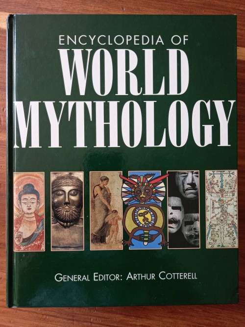 Encyclopedia of World Mythology by Arthur Cotterell - Large Hardcover