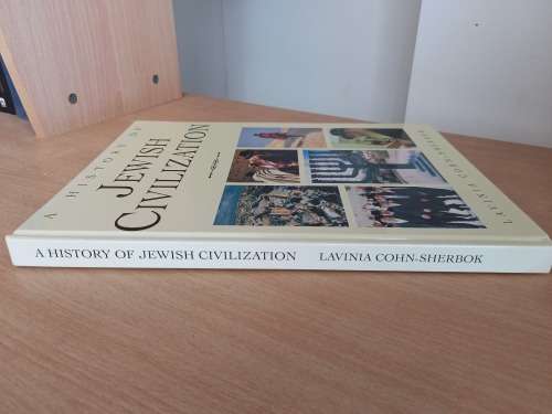 A History of Jewish Civilization by Lavinia Cohn-Sherbok - Large Hardcover
