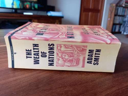 The Wealth of Nations by Adam Smith - Unabridged