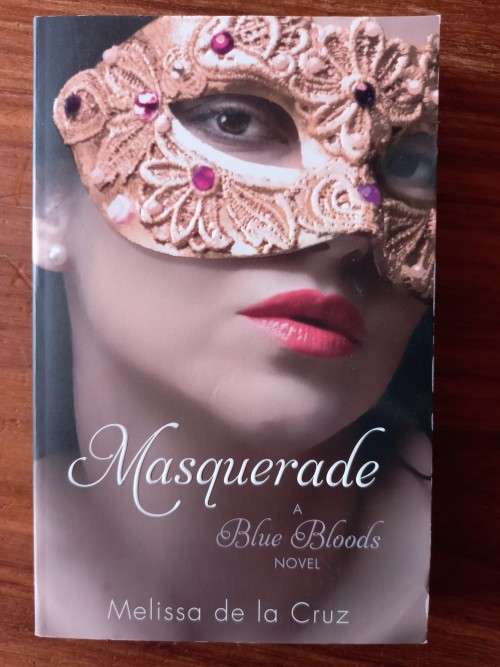 Masquerade (Blue Bloods #2) by Melissa de la Cruz