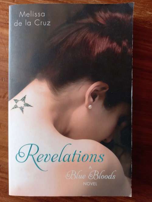 Revelations (Blue Bloods #3) by Melissa de la Cruz