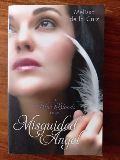 Misguided Angel (Blue Bloods #5) by Melissa de la Cruz