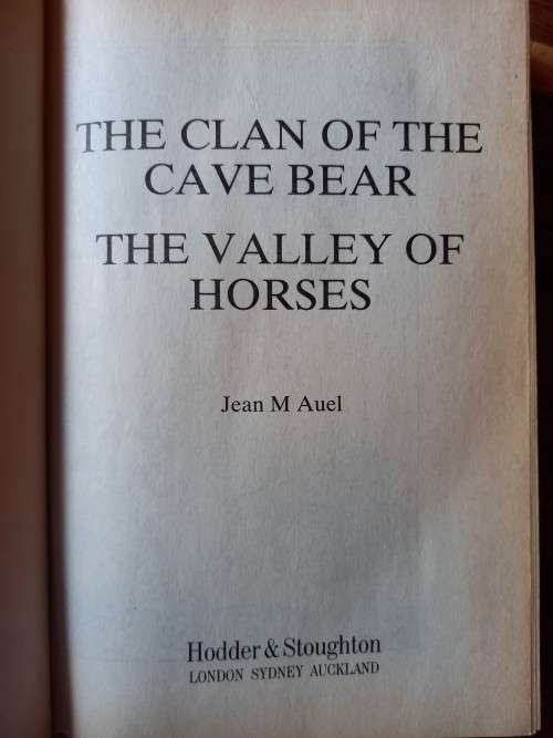 The Clan of the Cave Bear/The Valley of Horses (Earth`s Children #1-2) by Jean M. Auel - H/c