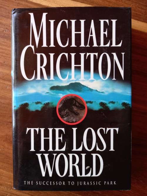 The Lost World (Jurassic Park #2) by Michael Crichton - Large Hardcover