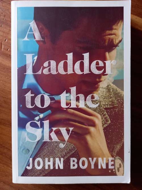 A Ladder to the Sky by John Boyne - Large Softcover