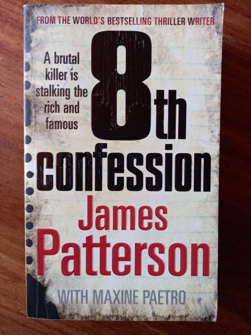 The 8th Confession (Women`s Murder Club #8) by James Patterson