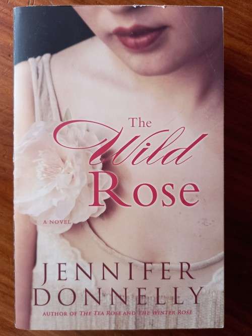 Complete Tea Rose Trilogy (3 books) by Jennifer Donnelly