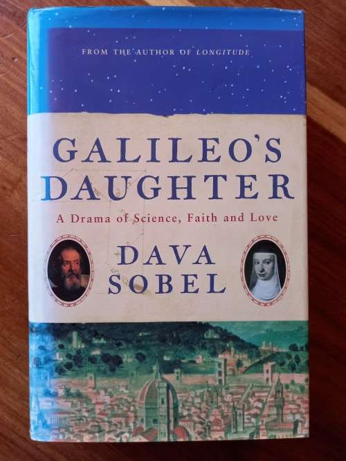 Gallileo`s Daughter by Dava Sobel - Large Hardcover