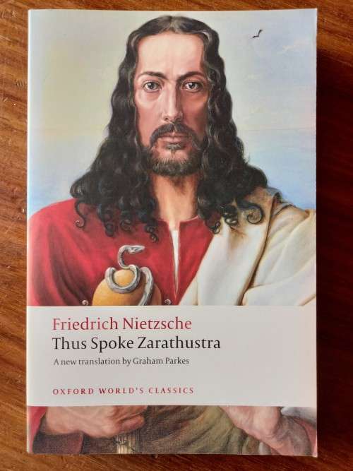Thus Spoke Zarathustra by Friedrich Nietzsche