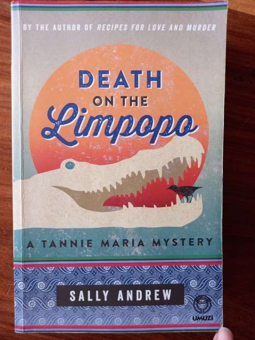 Death on the Limpopo (Tannie Maria Mystery #3) by Sally Andrew