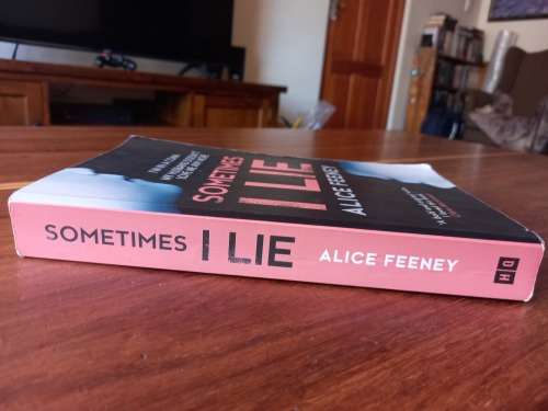Sometimes I Lie Alice Feeney - Large Softcover