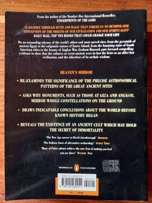 Heaven`s Mirror: Quest for the Lost Civilization by Graham Hancock , Santha Faiia