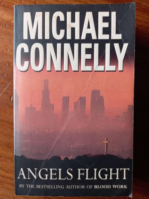 Angels Flight (Harry Bosch #6) by Michael Connelly