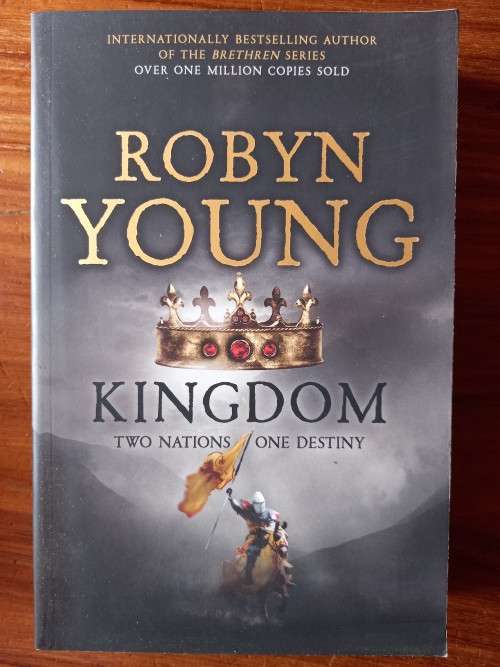 Kingdom (The Insurrection Trilogy #3) by Robyn Young - Large Softcover