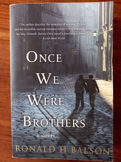 Once We Were Brothers (Liam Taggart & Catherine Lockhart #1 ) by Ronald H. Balson