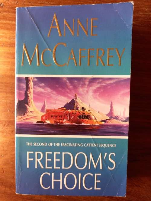 Freedom`s Choice (Catteni #2 ) by Anne McCaffrey