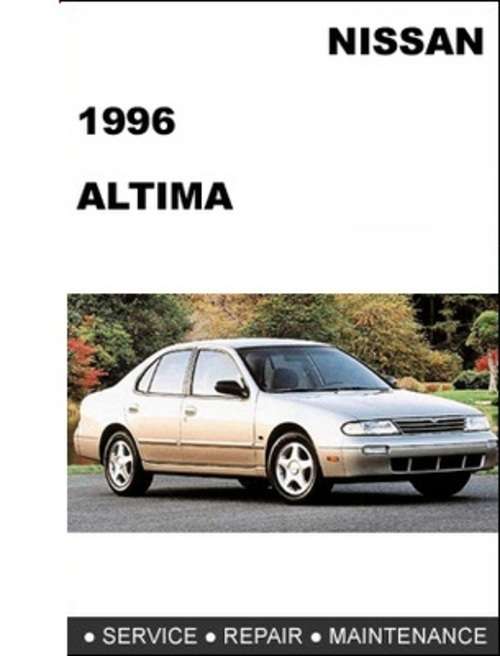 Nissan Altima 1996 Service Manual (E-book)