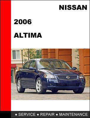 Nissan Altima 2006 Service Manual (E-book)