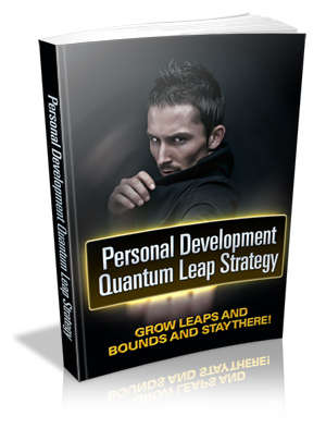 Personal Development Quantam Leap Strategy - Ebook