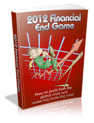 2012 Financial End Game - Ebook