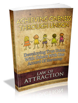 Achieving Oneness Through Unison - Ebook